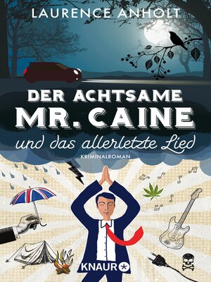 cover image of Der achtsame Mr. Caine und das allerletzte Lied